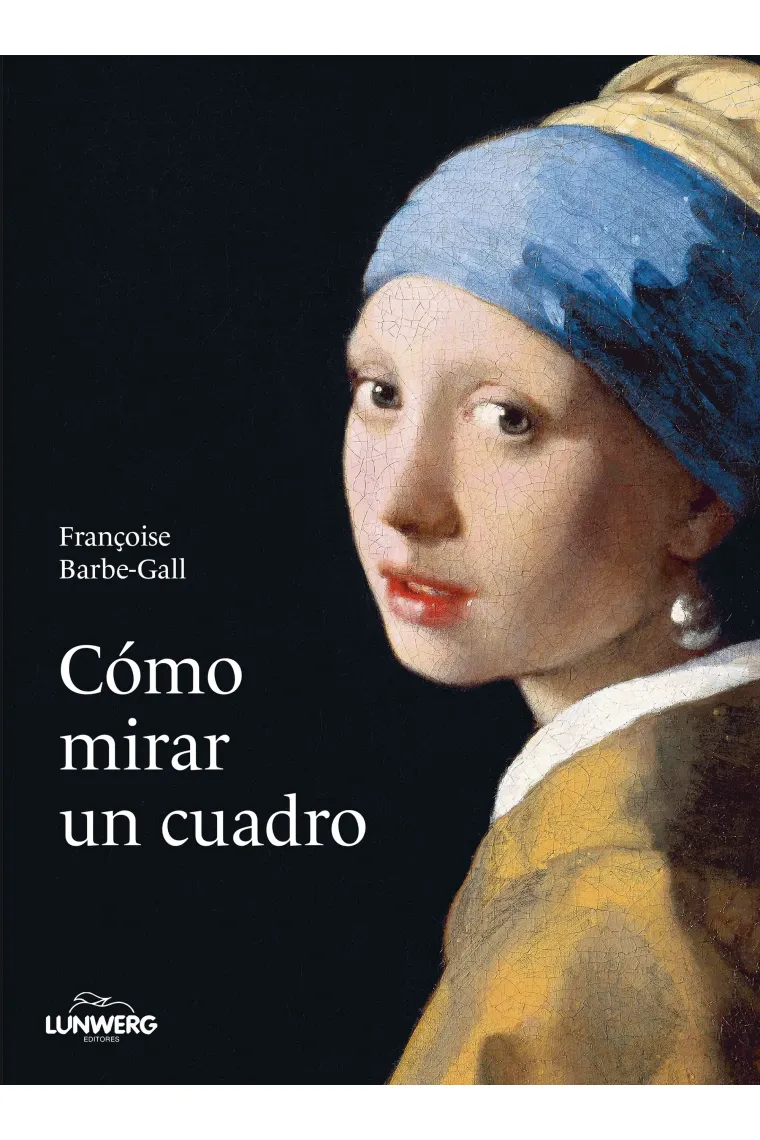 Cómo mirar un cuadro (Inglés)