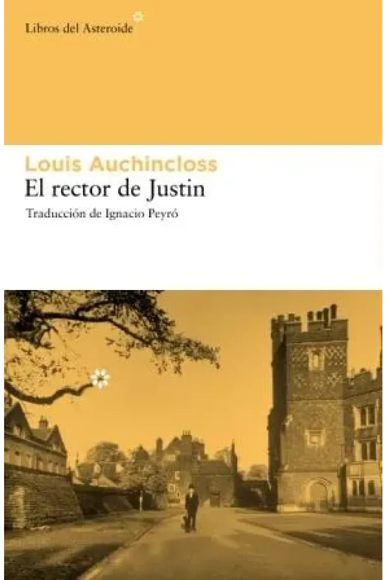 El rector de Justin