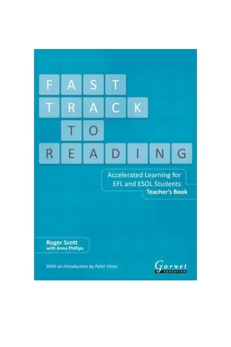 Fast Track to Reading: Accelerated Learning for EFL and ESOL Students. Teacher's Book (Inglés)