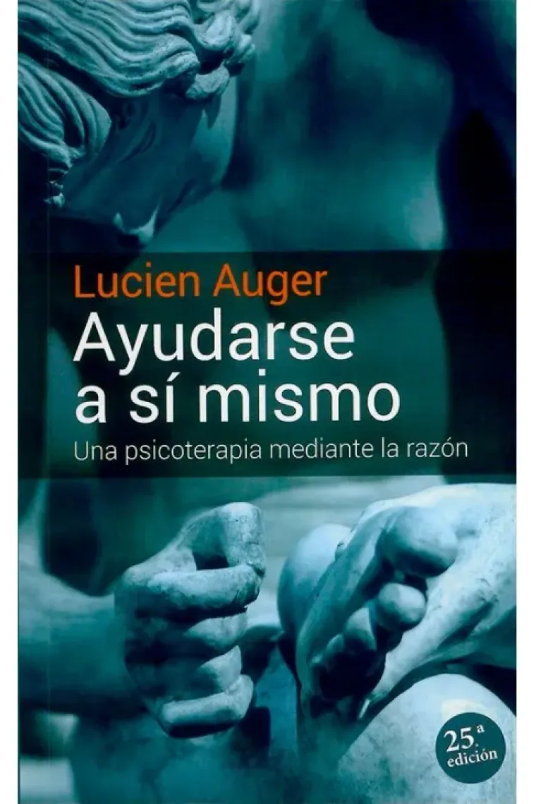 Ayudarse a sí mismo una psicoterapia mediante la razón