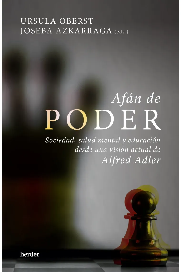 Afán de poder.