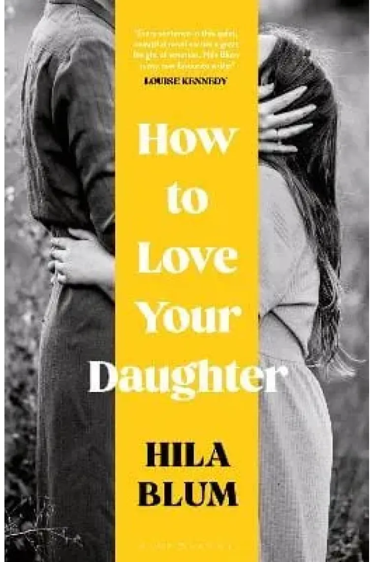 How to Love Your Daughter (Inglés)