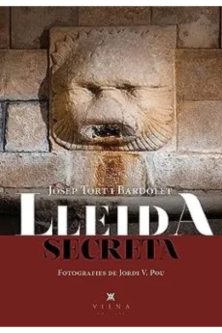 Lleida secreta (Catalán)