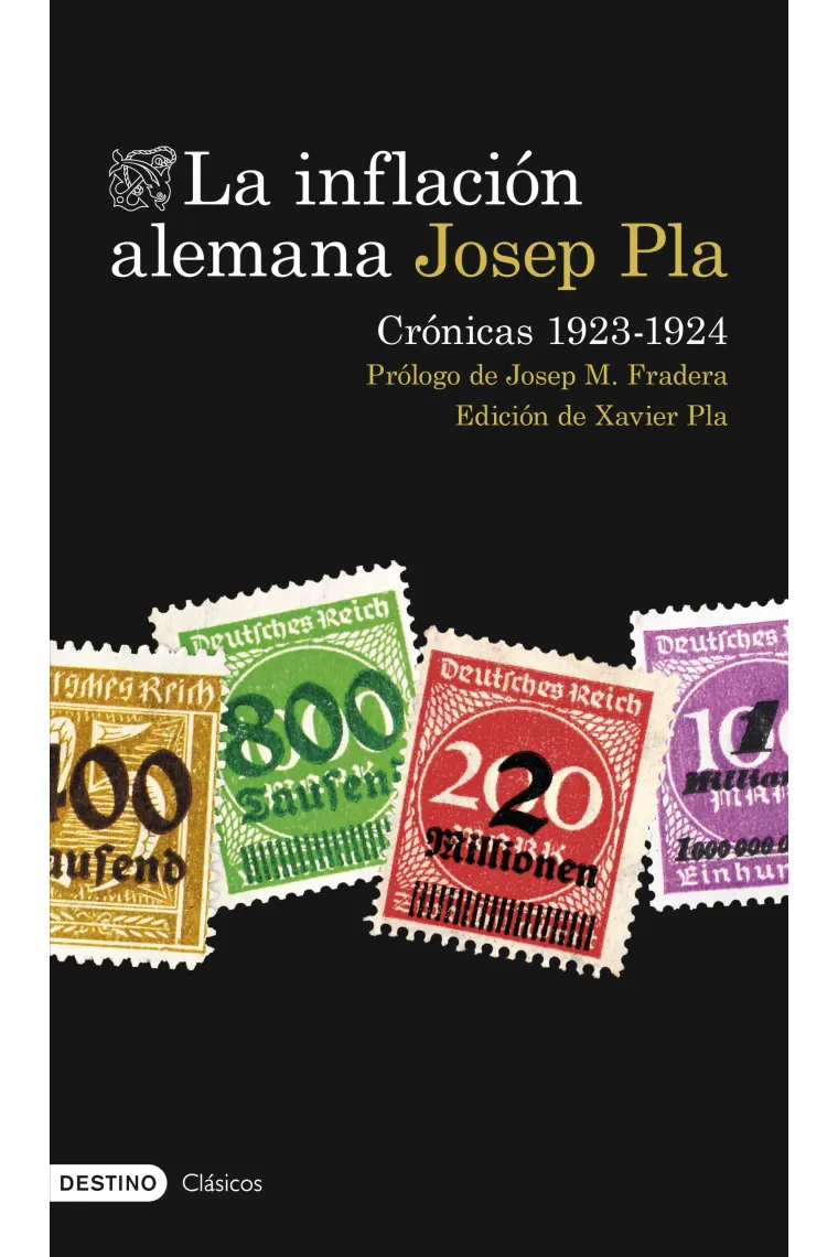 La inflación alemana. Crónicas 1923-1924