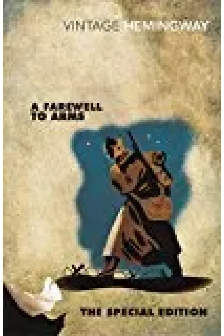 A Farewell To Arms: The Special Edition (Inglés)