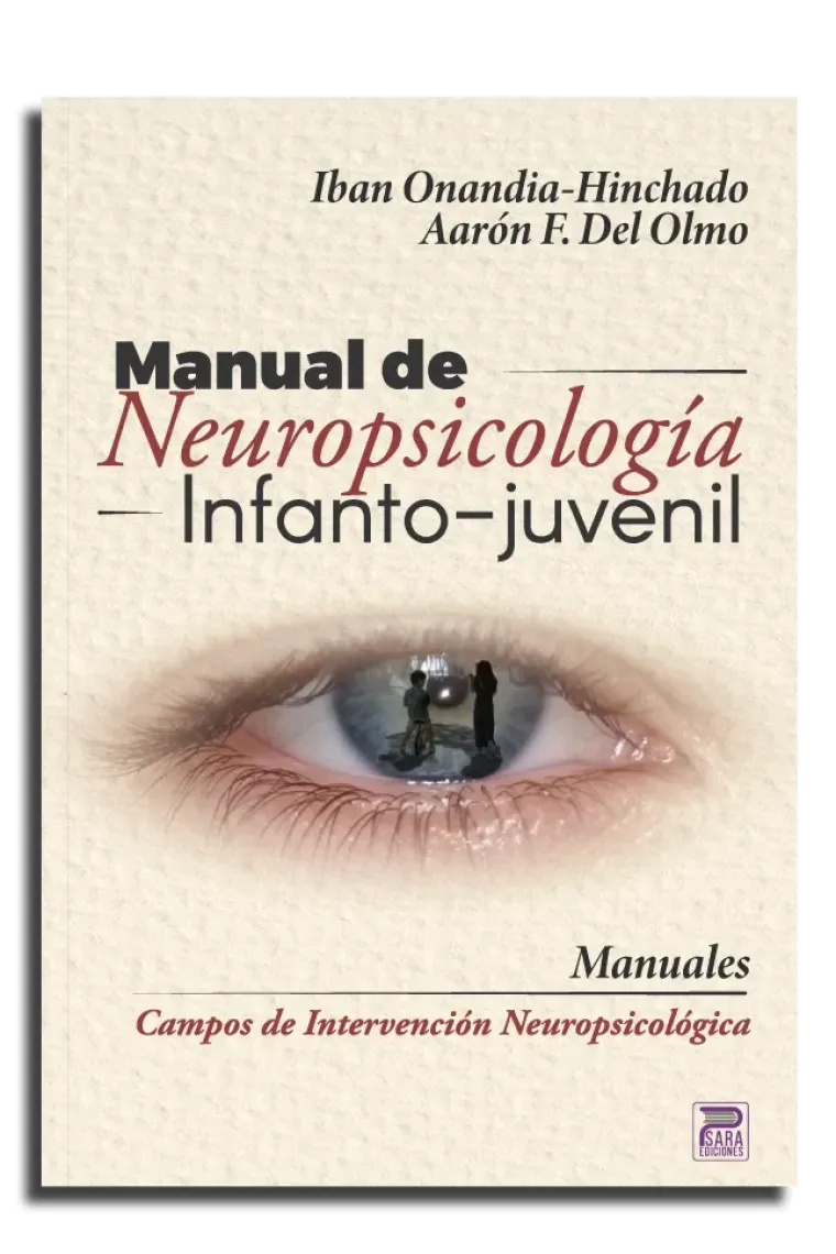Manual de neuropsicología infanto-juvenil
