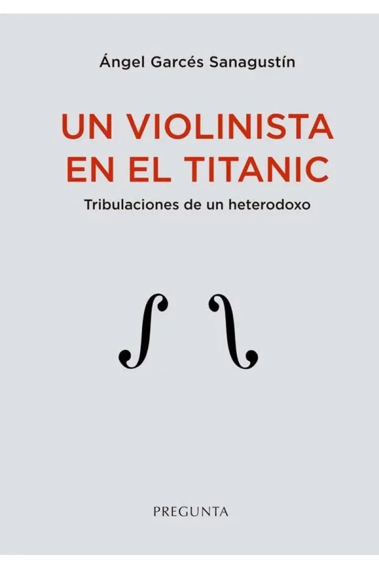 Un violinista en el Titanic