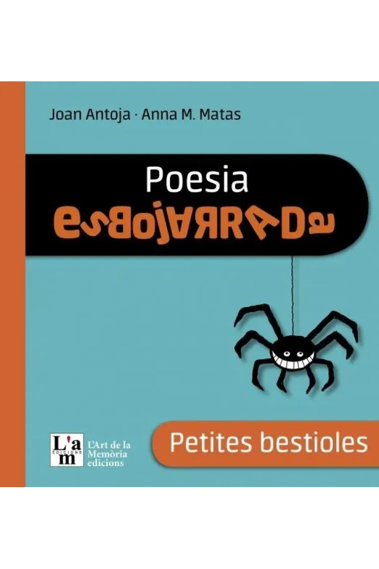 Poesia esbojarrada. Petites bestioles (Catalán)