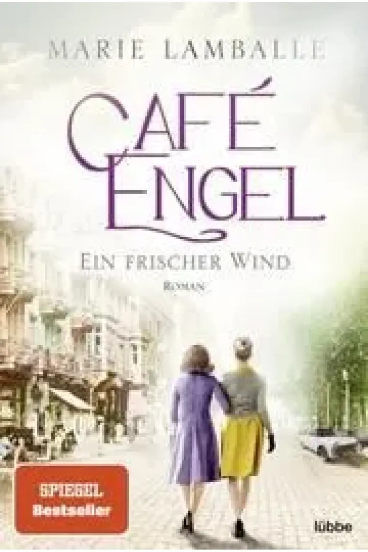 Café Engel: Ein frischer Wind (Café Engel Saga 4) (Alemán)