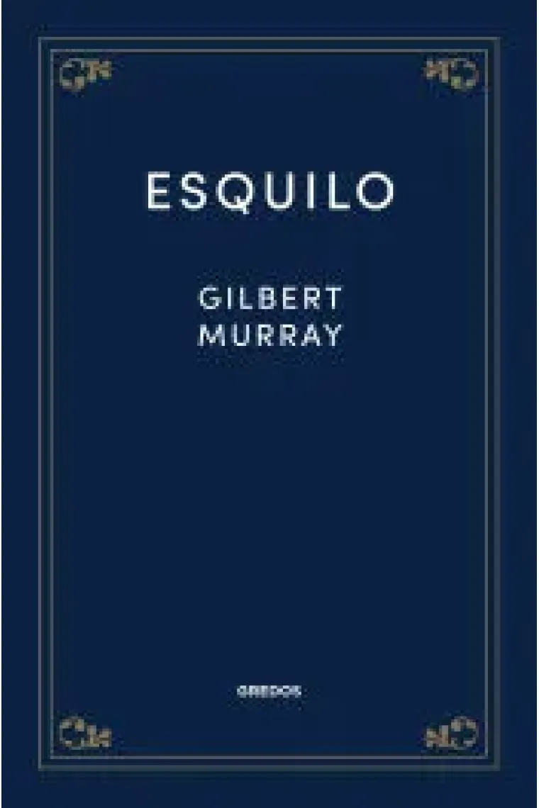 Esquilo (Nueva edición)