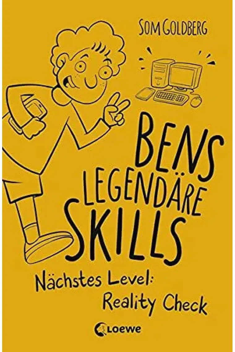 Bens legendäre Skills. Nächstes Level: Reality Check (Band 2) (Alemán)