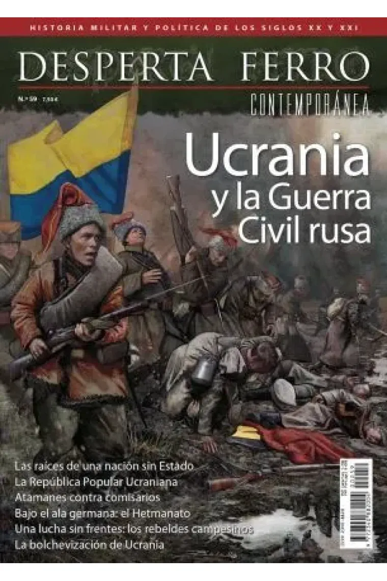 DF Cont.Nº59: Ucrania y la Guerra Civil rusa Contemporánea (Desperta Ferro)