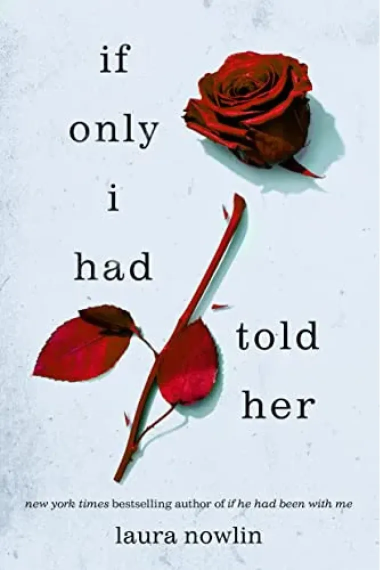 If Only I Had Told Her (Inglés)
