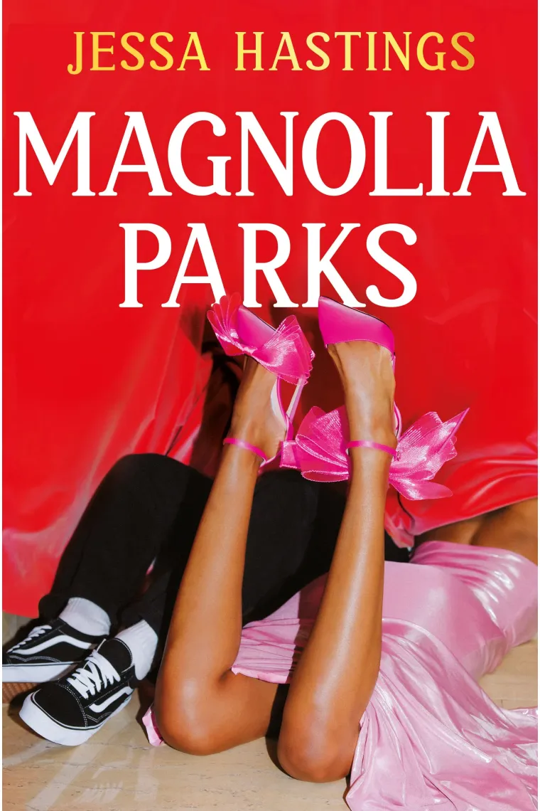 Magnolia Parks (Magnolia Parks Universe 1) (Inglés)