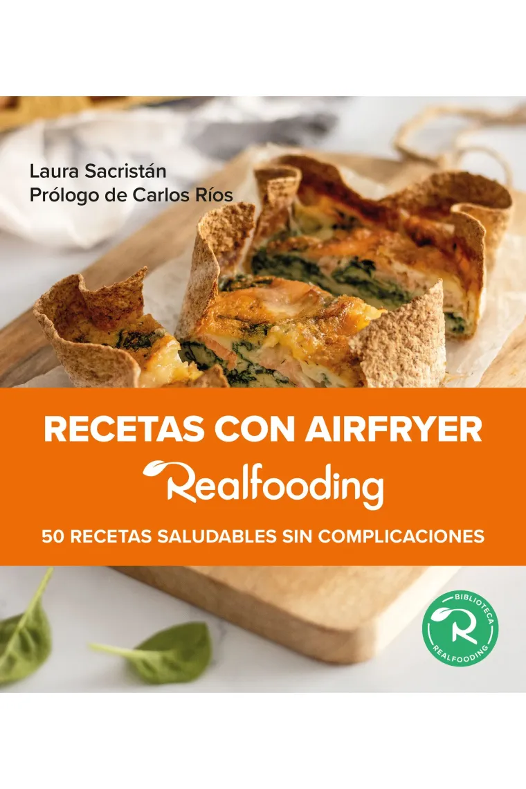 Recetas con airfryer. Realfooding