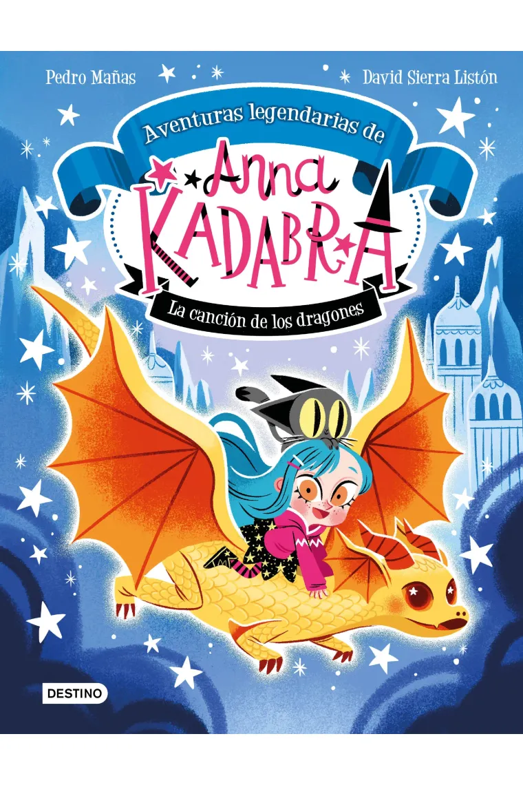 Anna Kadabra. La canción de los dragones