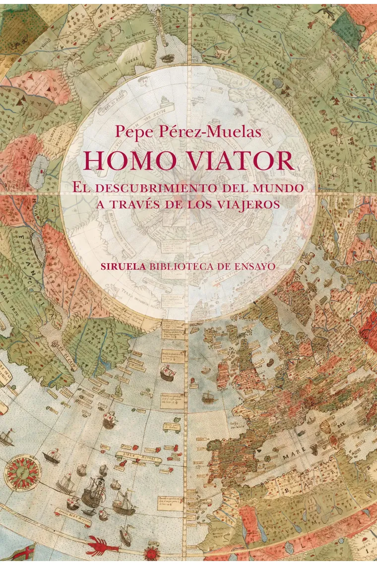 "Homo viator". El descubrimiento del mundo a través de los viajeros