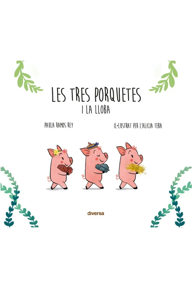 LES TRES PORQUETES I LA LLOBA (Catalán)