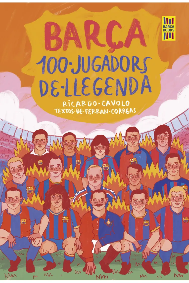 Barça. 100 jugadors de llegenda (Catalán)