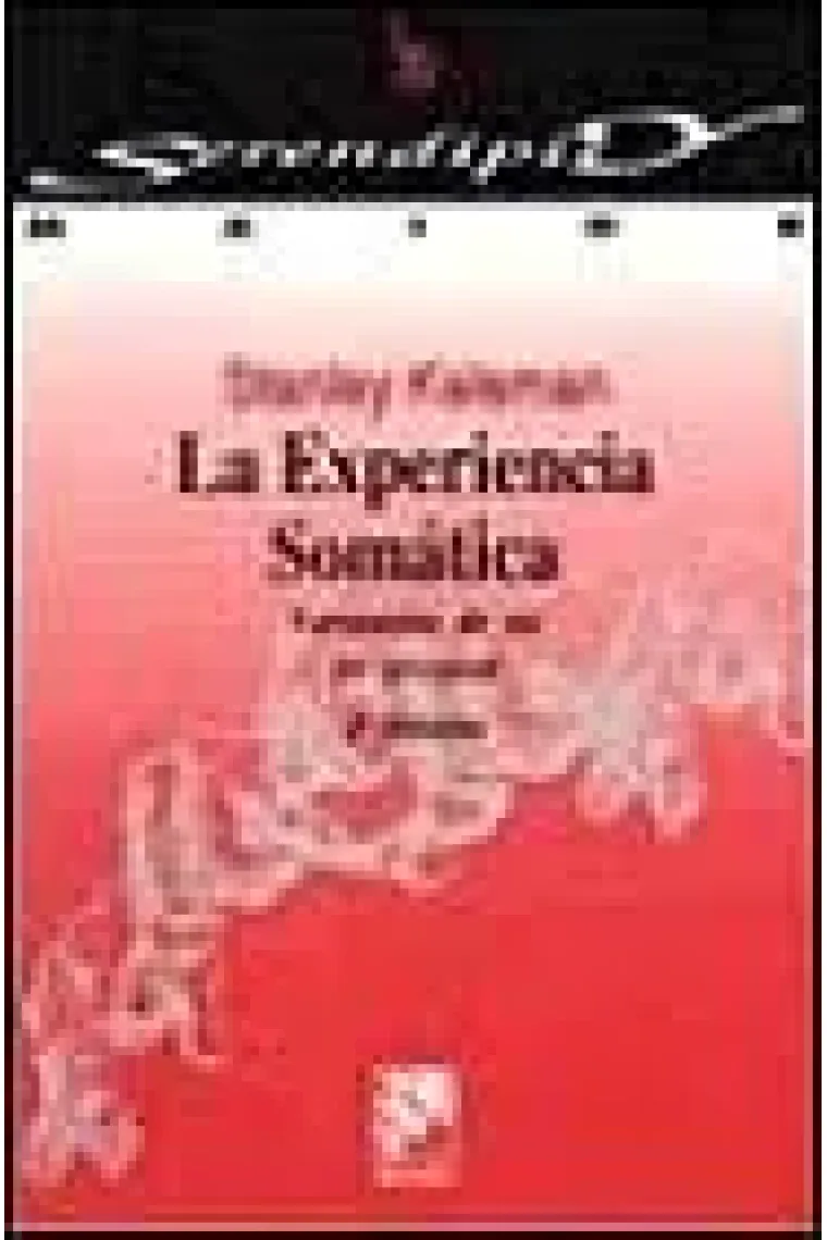 La experiencia somática. Formación de un yo personal
