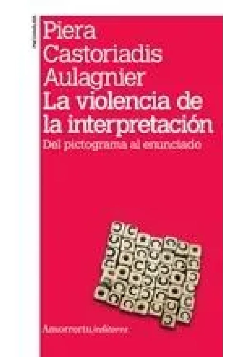 La violencia de la interpretación