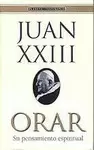 JUAN XXIII ORAR