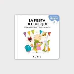 CUENTOS RUBIO LA FIESTA DEL BOSQUE (+3 AÑOS)