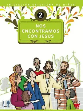 NOS ENCONTRAMOS CON JESÚS 2 : LIBRO DEL CHICO