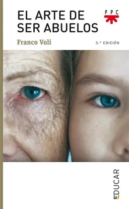 EL ARTE DE SER ABUELOS