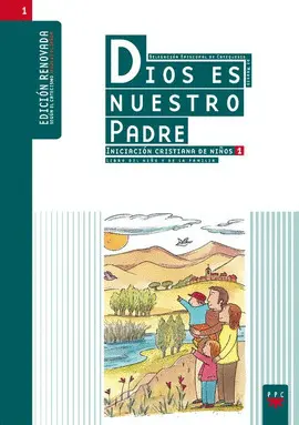 DIOS ES NUESTRO PADRE 1, NIÑOS