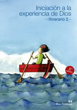 INICIACIÓN A LA EXPERIENCIA DE DIOS : ITINERARIO 2
