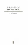 LA BIBLIA GRIEGA: SEPTUAGINTA I