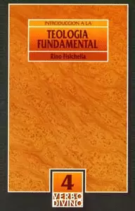 INTRODUCCIÓN A LA TEOLOGÍA FUNDAMENTAL