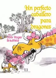 UN PERFECTO CABALLERO PARA DRAGONES