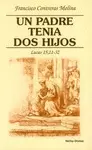 UN PADRE TENÍA DOS HIJOS