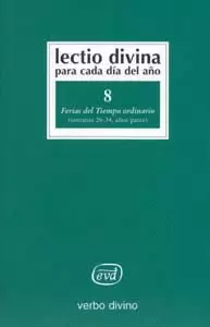 LECTIO DIVINA 8 TIEMPO ORDINARIO(26-34 AÑO PAR)
