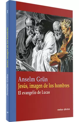 JESÚS, IMAGEN DE LOS HOMBRES