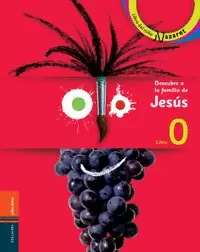 DESCUBRE A LA FAMILIA DE JESÚS 0, NIÑO Y BOLETÍN DE LA FAMILIA