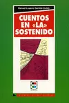 CUENTOS EN "LA" SOSTENIDO