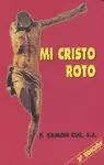 MI CRISTO ROTO