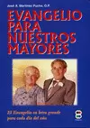EVANGELIO PARA NUESTROS MAYORES