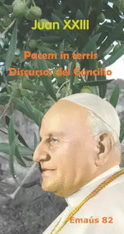 PACEM IN TERRIS. DISCURSOS DEL CONCILIO