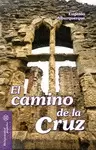 CAMINO DE LA CRUZ, EL