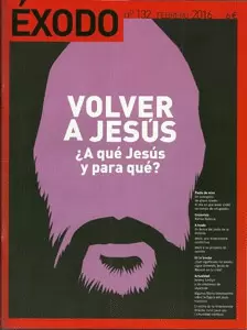 VOLVER A JESÚS ¿A QUÉ JESÚS Y PARA QUÉ?