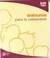 DIBUJOS PARA LA CATEQUESIS