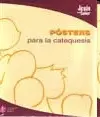 POSTERS PARA LA CATEQUESIS