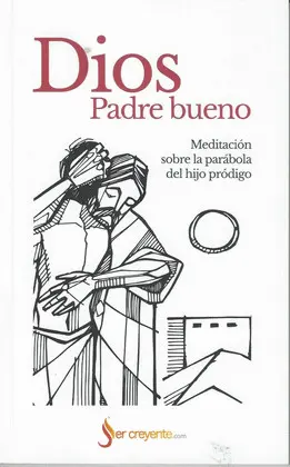 DIOS PADRE BUENO