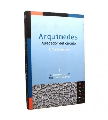 Arquímedes: Alrededor del círculo