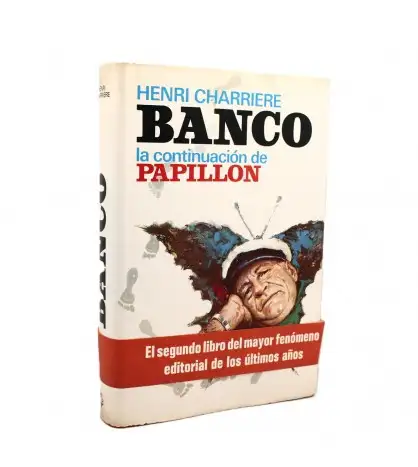 Banco. La continuación de papillon