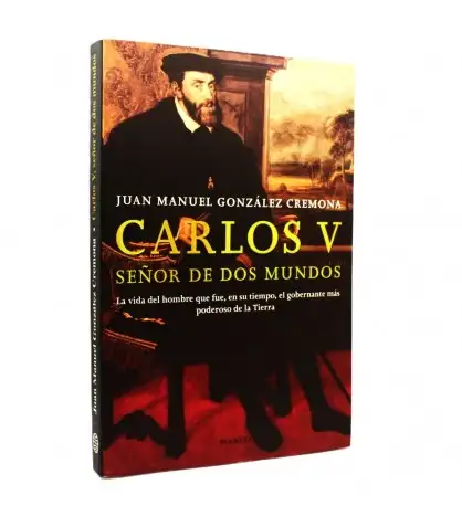 Carlos V, Señor de dos mundos